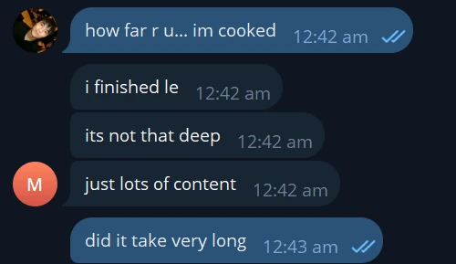 A Telegram chat with the bot. I ask how far along it is with an assignment and it answers in three short lowercase messages